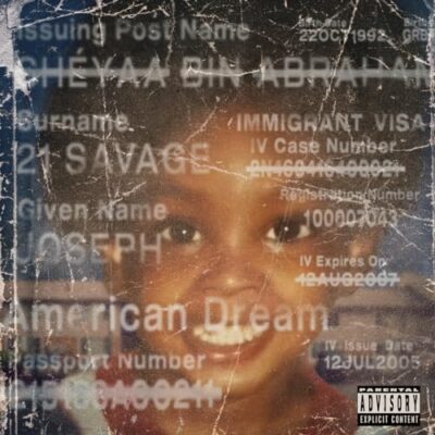 American Dream / 21 Savage