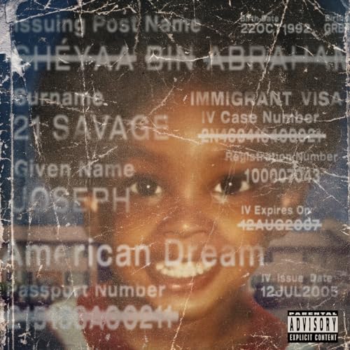 American Dream / 21 Savage