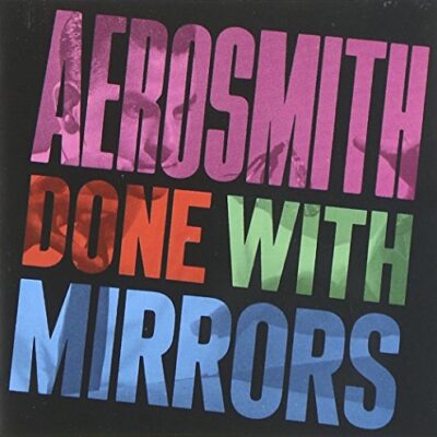 Done with Mirrors / Aerosmith