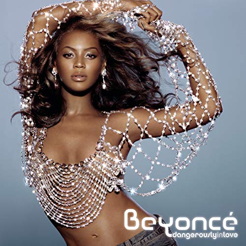 Dangerously in Love / Beyoncé