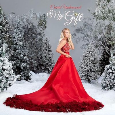 My Gift / Carrie Underwood