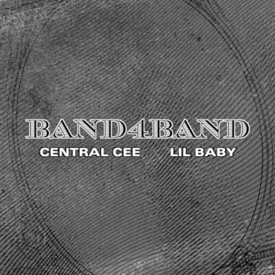 Band4Band / Central Cee ft. Lil Baby