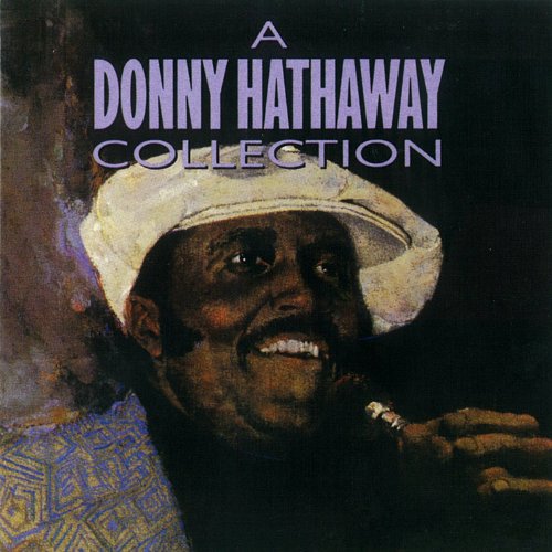 A Donny Hathaway Collection / Donny Hathaway