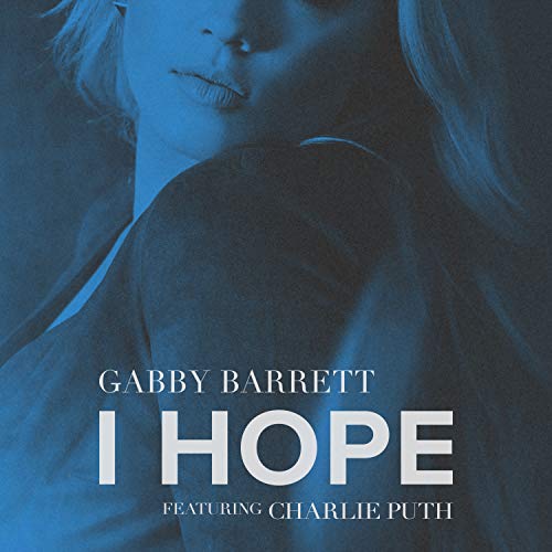 Gabby Barrett ft. Charlie Puth / I Hope (Remix)
