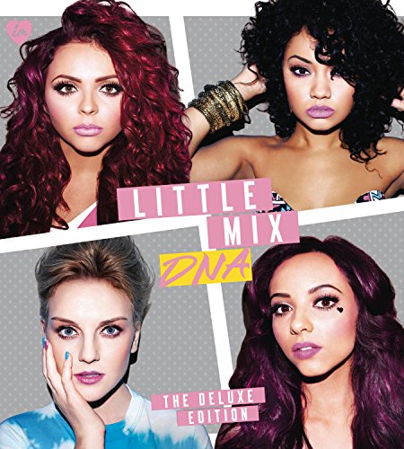 DNA (The Deluxe Edition) / Little Mix