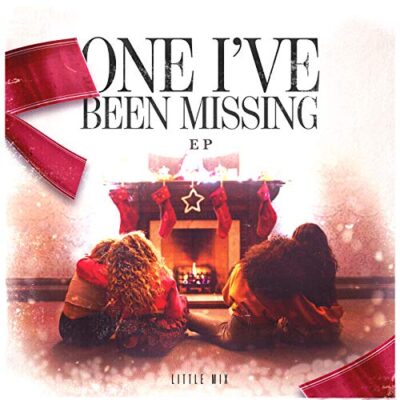 One I've Been Missing / Little Mix