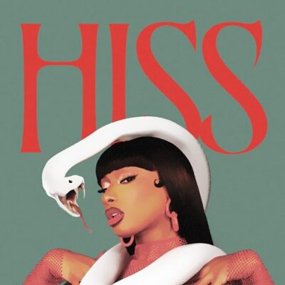 Hiss / Megan Thee Stallion