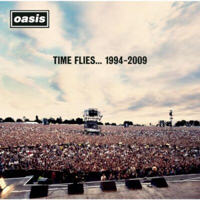 Time Flies... 1994-2009 / Oasis