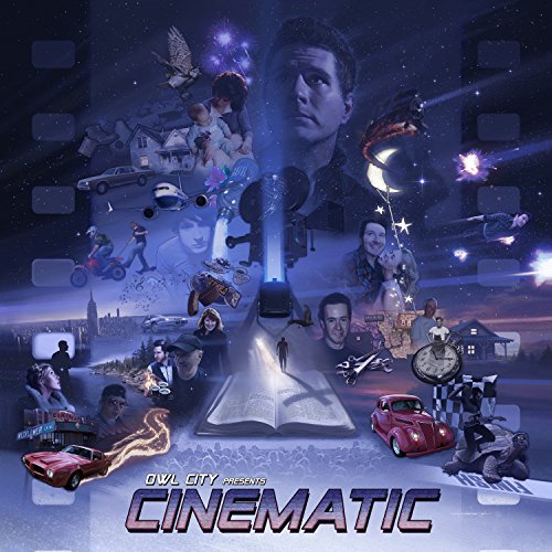 Cinematic / Owl City