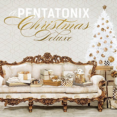 A Pentatonix Christmas (Deluxe) / Pentatonix