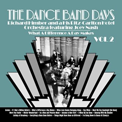 What a Difference a Day Makes / Richard Himber & His Ritz-Carlton Hotel Orchestra ft. Joey Nash