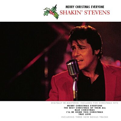 Merry Christmas Everyone / Shakin' Stevens