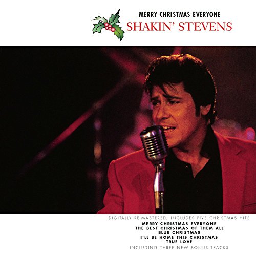 Merry Christmas Everyone / Shakin' Stevens