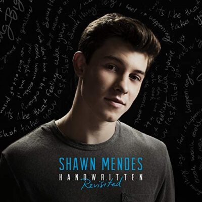 Handwritten (Revisited) / Shawn Mendes