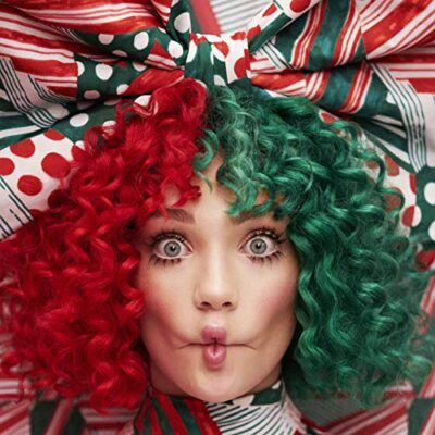 Everyday Is Christmas / Sia