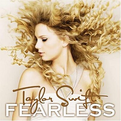 Fearless / Taylor Swift
