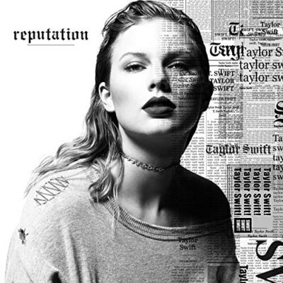 Reputation / Taylor Swift