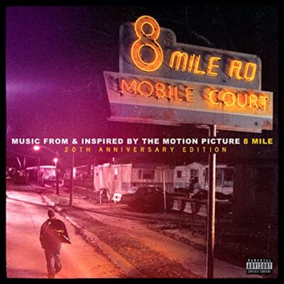 8 Mile: Music from and Inspired by the Motion Picture (Expanded Edition) / Various Artists