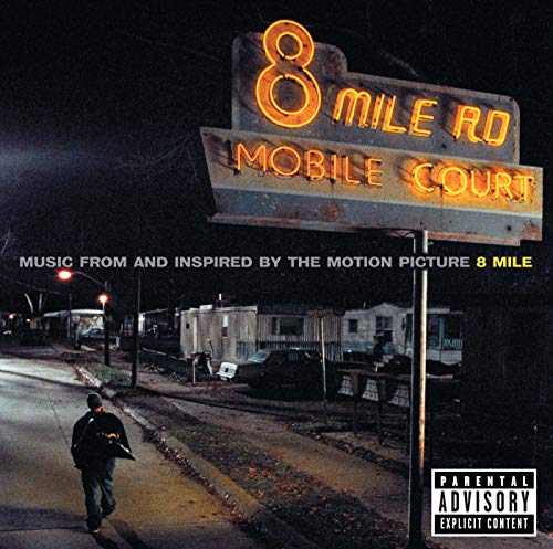 8 Mile: Music from and Inspired by the Motion Picture / Various Artists