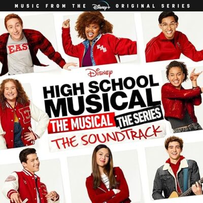 High School Musical: The Musical: The Series (Original Soundtrack) / Various Artists