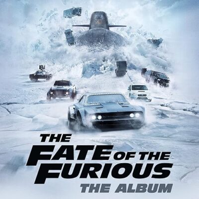 The Fate of the Furious: The Album / Various Artists