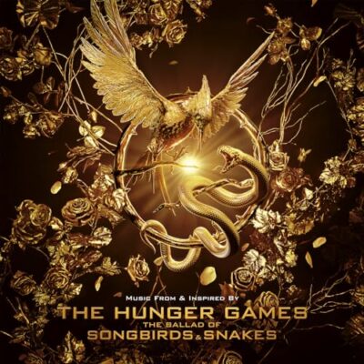 The Hunger Games: The Ballad of Songbirds & Snakes (Music From & Inspired By) / Various Artists